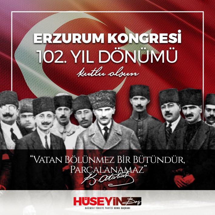 <Milli mücadelenin mihenk taşı Erzurum Kongresi 102 yaşında...

Bağımsız Türkiye Partisi (BTP) Genel Başkanı Hüseyin Baş’tan Erzurum Kongresi kutlaması